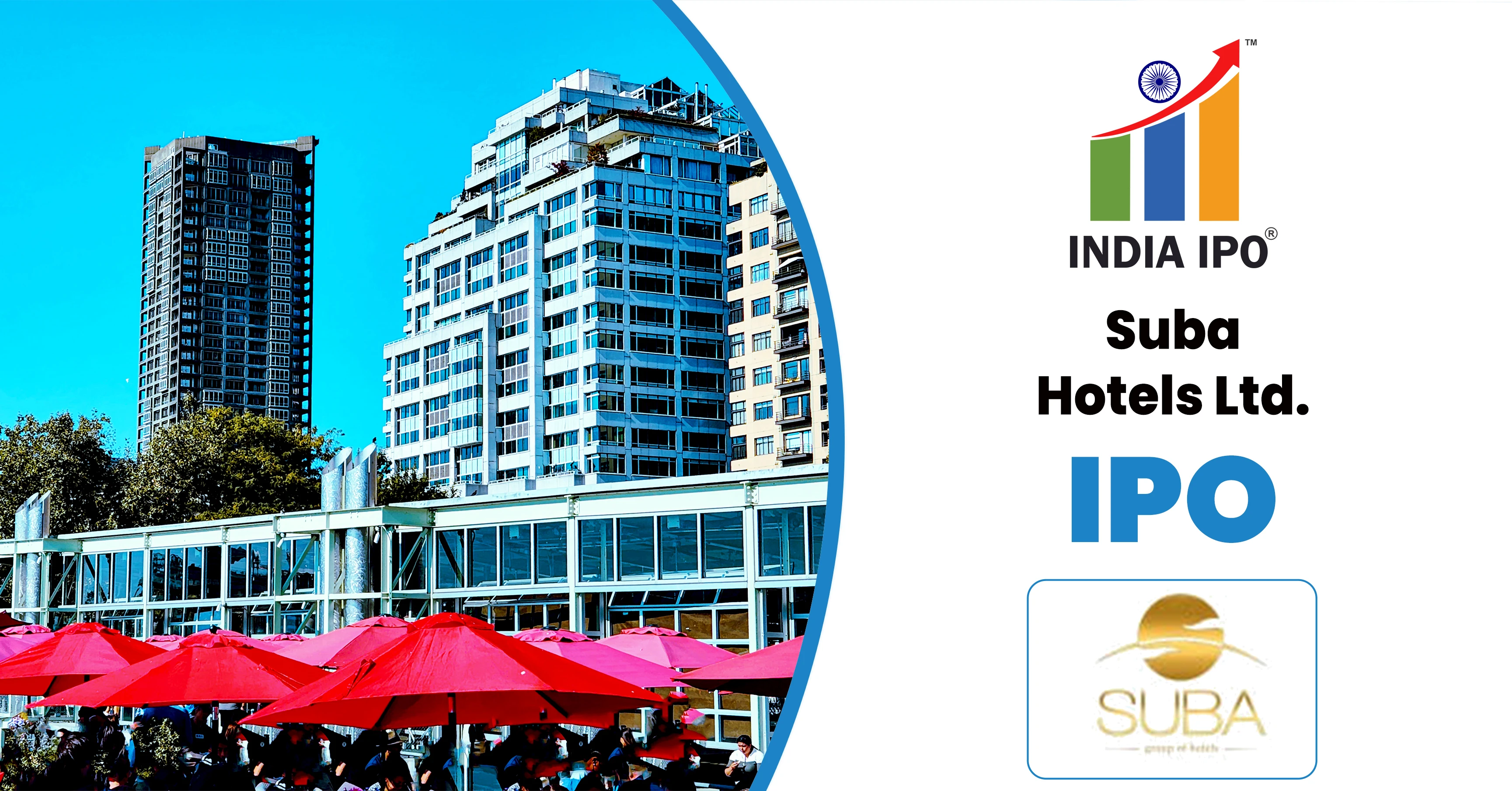 Api Suba Suba Hotels IPO