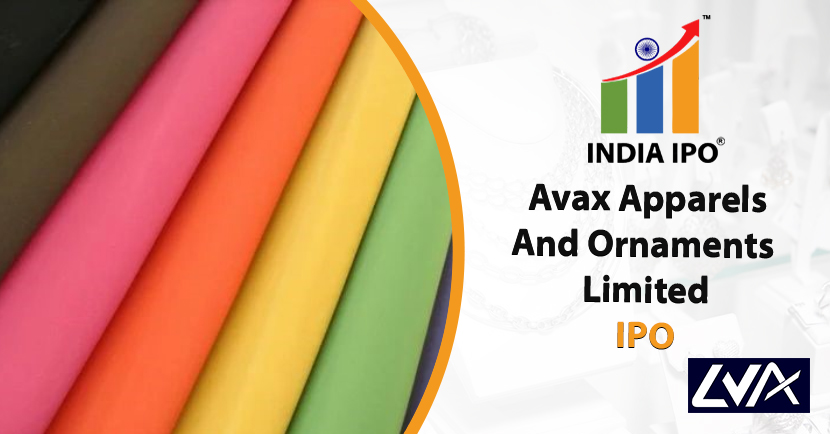 Avax Apparels And Ornaments Limited IPO, GMP, Details, Price, And Review