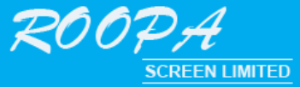 Roopa Screen Ltd.