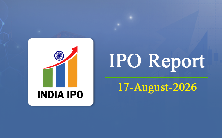 India IPO Daily Market & IPO Updates | 17th August 2026